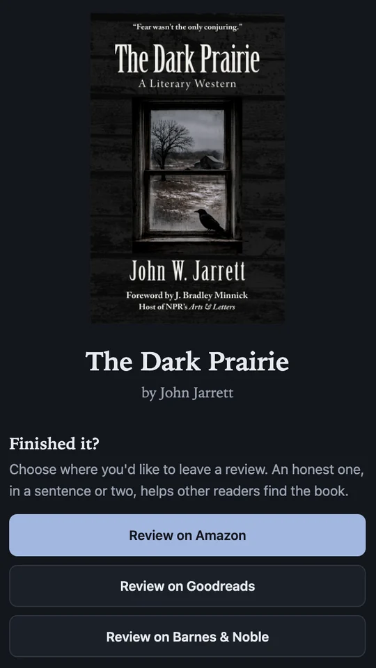 The reader page for The Dark Prairie: the book's cover, its title and author, the heading Finished it?, and three buttons: Review on Amazon, Review on Goodreads, Review on Barnes and Noble.