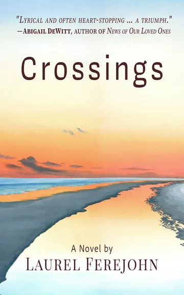 Cover of Crossings by Laurel Ferejohn